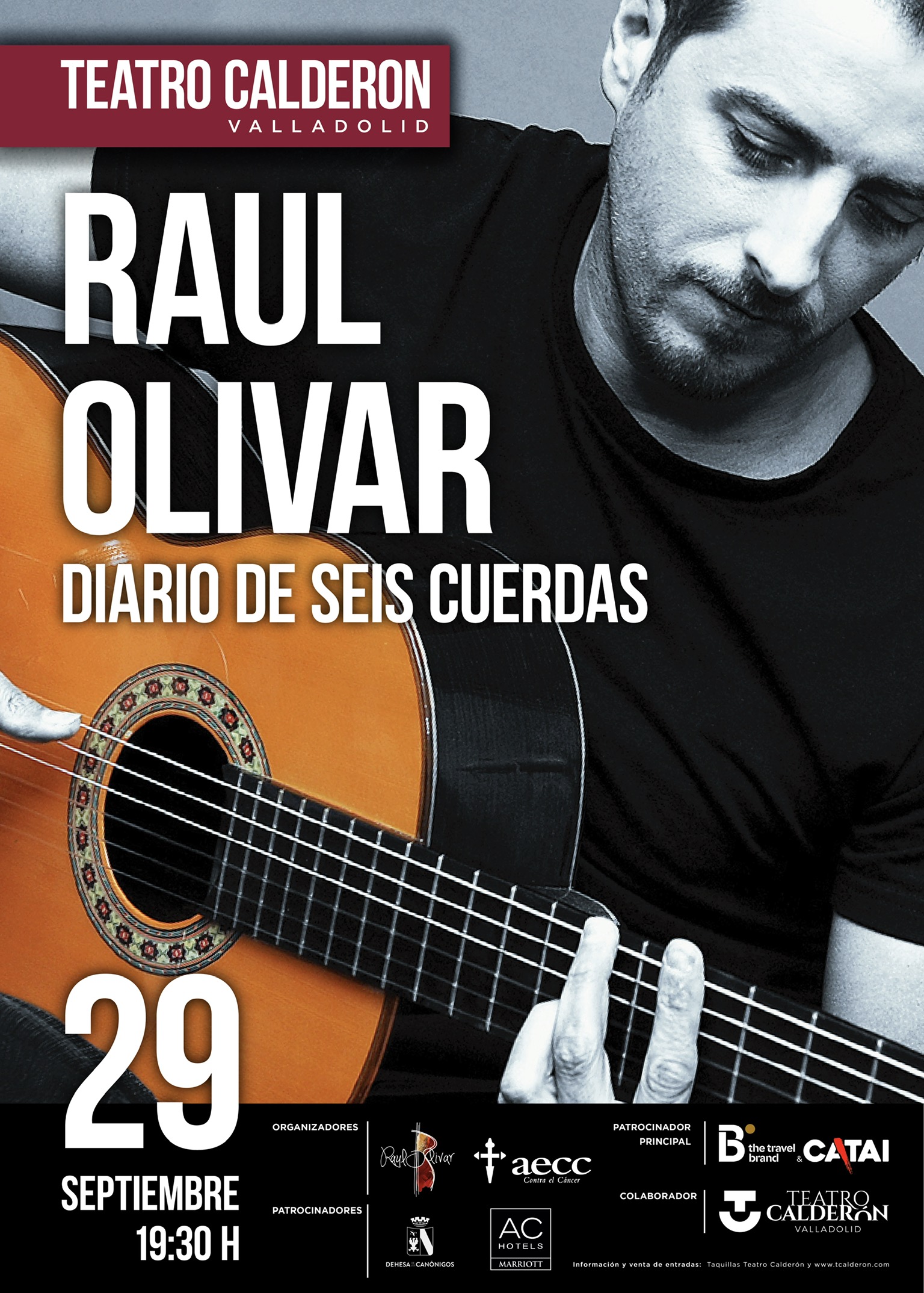 Raul Olivar - Diario de Seis Cuerdas - Teatro Calderón